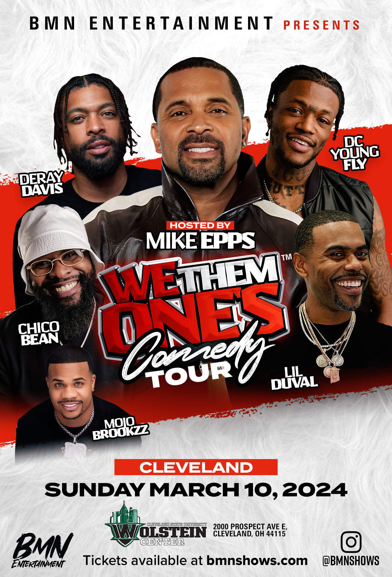 We Them Ones Comedy Tour Wolstein Center at Cleveland State University